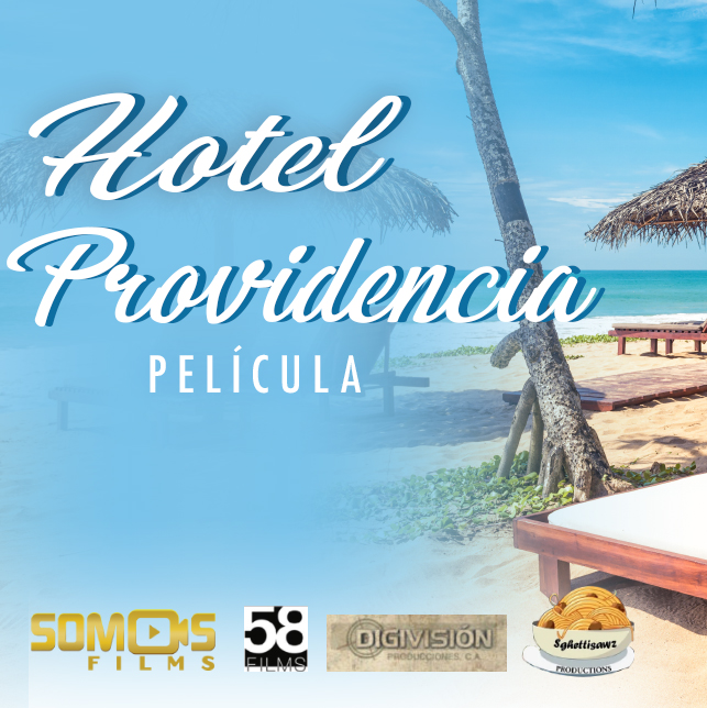 Somos Films, 58 Films, Sghettisawz and Digivisión Producciones Co-producing Hotel Providencia